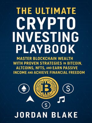 cover image of The Ultimate Crypto Investing Playbook